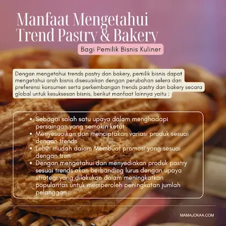 manfaat Pastry & Bakery Trends untuk bisnis kuliner